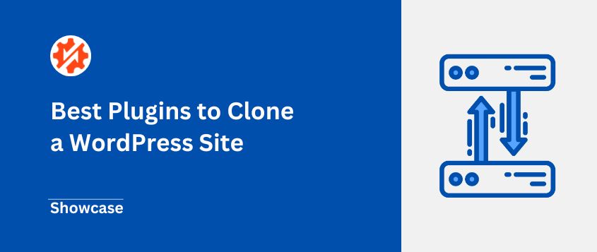 Don’t Start From Scratch: Best Plugins to Clone WordPress Sites