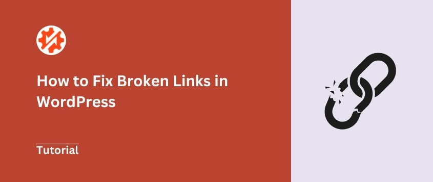 How to Fix Broken Links in WordPress