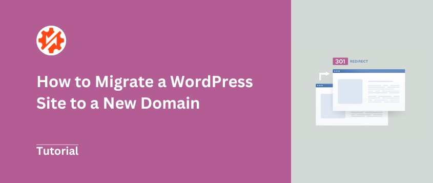 How to Migrate a WordPress Site to a New Domain (With No Downtime)