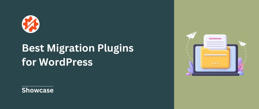 WordPress Migration Plugins That Actually Work in 2025