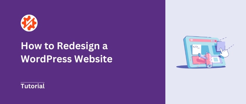 How to Redesign a WordPress Site (Without Downtime)