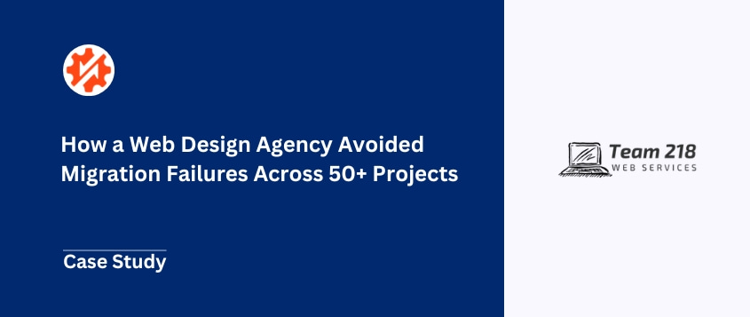 How a Web Design Agency Avoided Migration Failures Across 50+ Projects