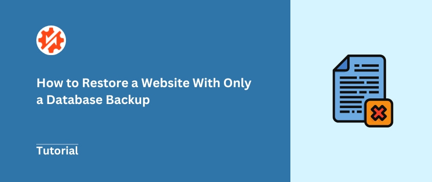 How to Restore a Website With Only a Database Backup